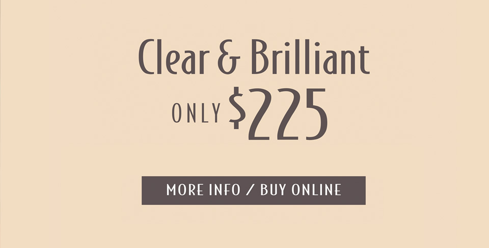 Clear & Brilliant